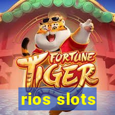 rios slots